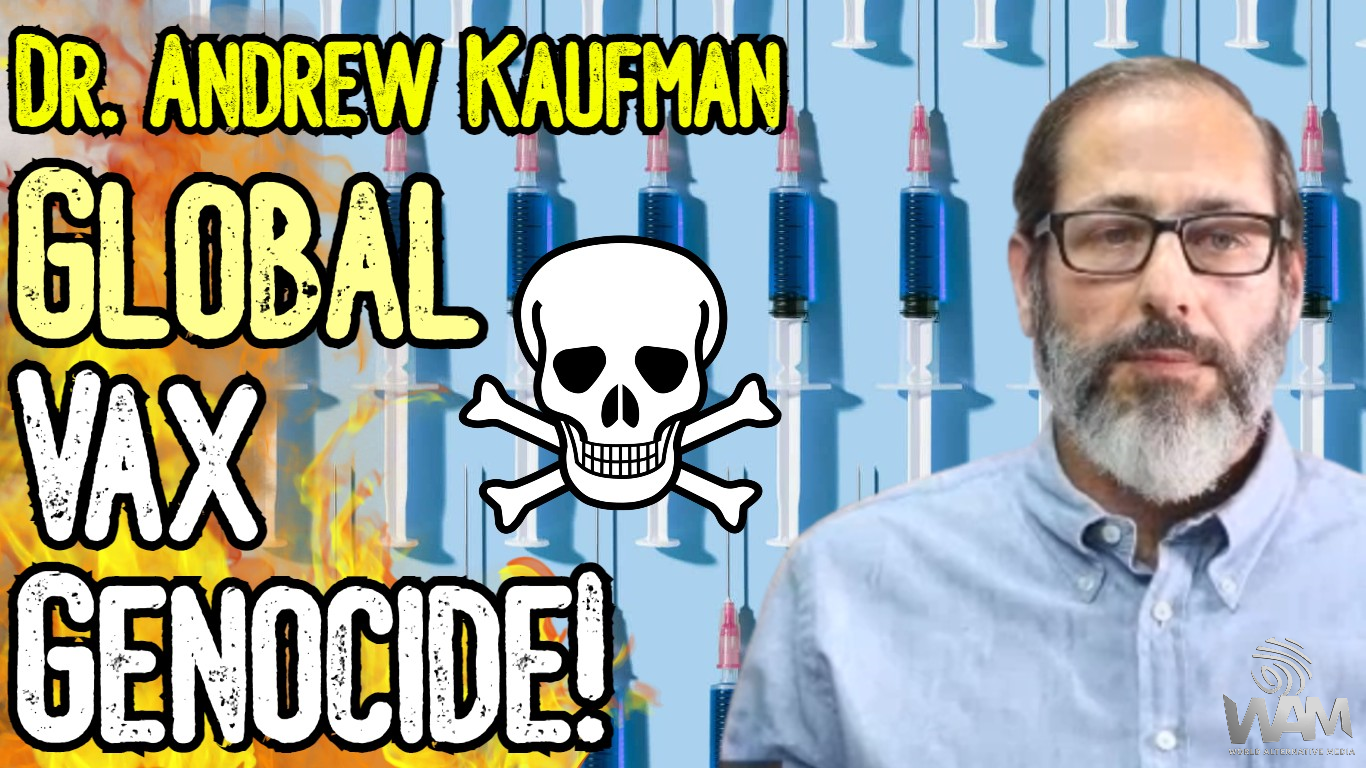 dr andrew kaufman global vax genocide thumbnail.png