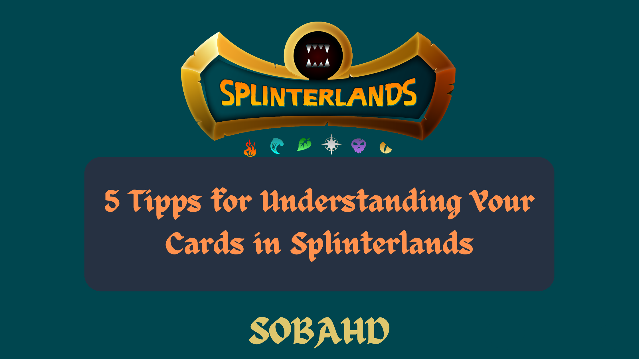 5 Tipps for Understanding Your Cards in Splinterlands.png