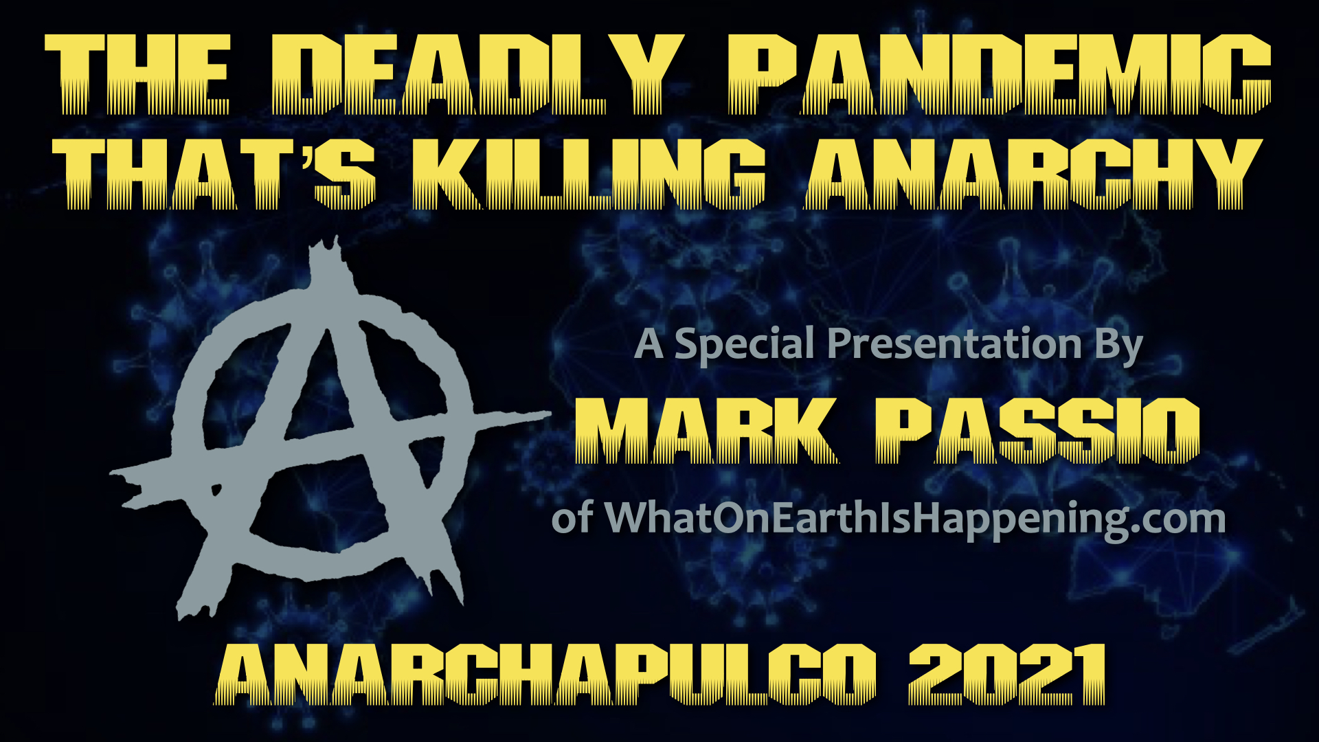 deadly-pandemic-thats-killing-anarchy.jpg