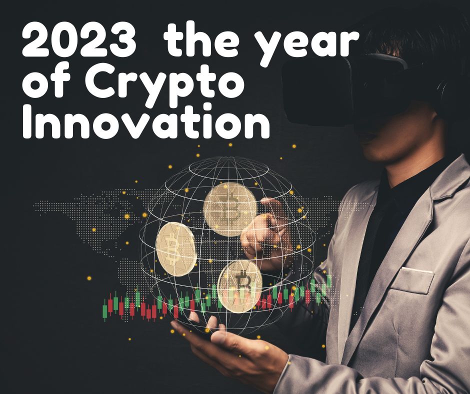 2023 the year of Crypto Innovation.jpg