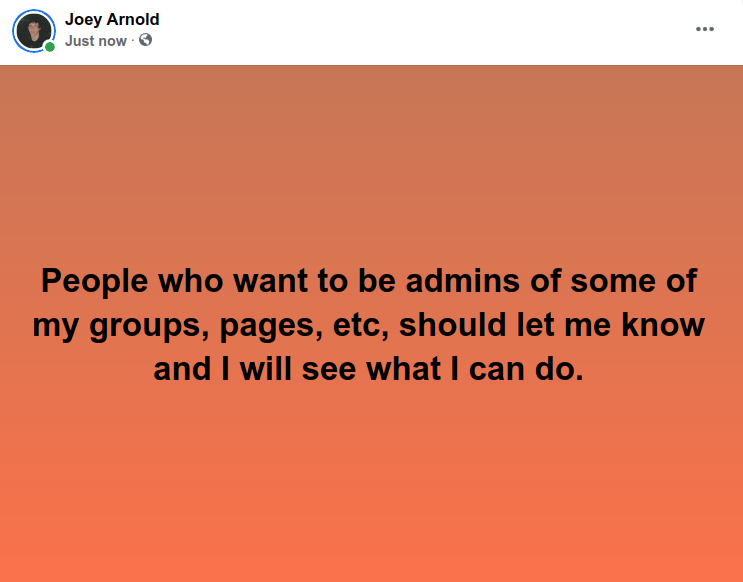 Screenshot at 2021-09-19 22:47:46 People who want to be admins of some of my groups, pages, etc, should let me know and I will see what I can do.png