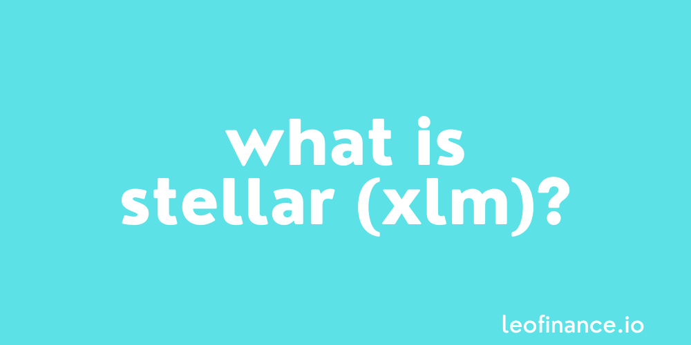 What is Stellar crypto (XLM)? - Stellar Guide.