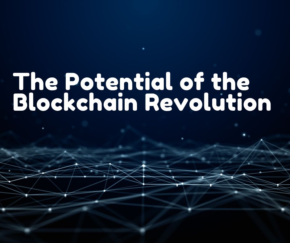 @melbourneswest/the-potential-of-the-blockchain-revolution
