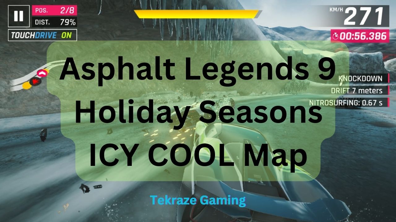 Asphalt Legends 9 Holiday Seasons ICY COOL Map.jpg