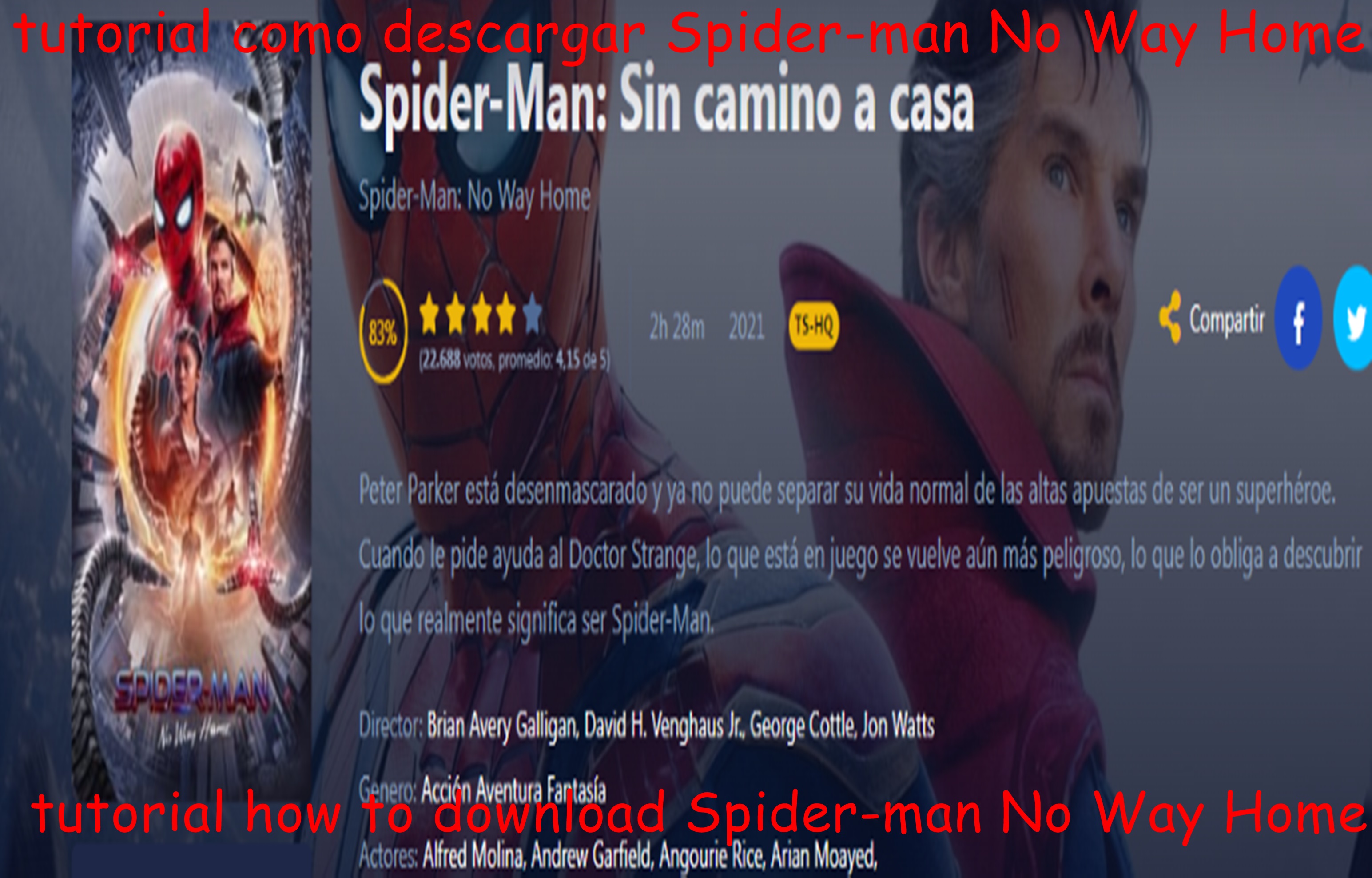 ESP]-[ENG] Tutorial como descargar Spider-man No Way Home totalmente  gratiss|Tutorial how to download Spider-man No Way Home totally for free -  CineTV