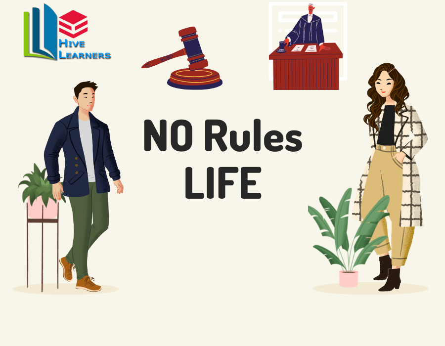 NO Rules LIFE.png