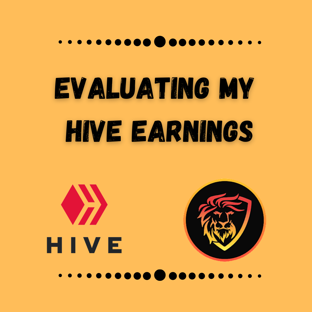 Evaluating my hive earnings.png