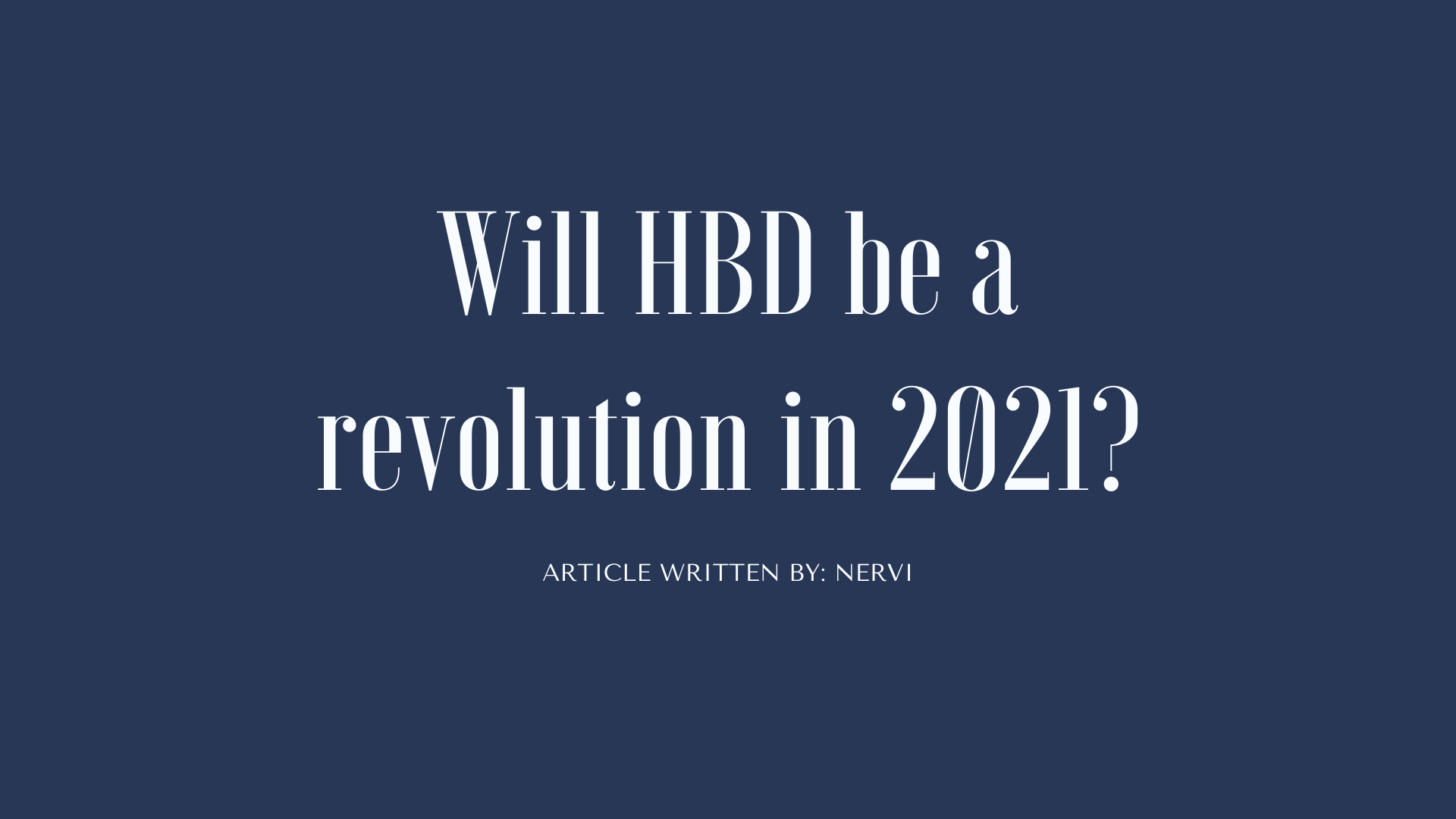 Will HBD be a revolution in 2021.png