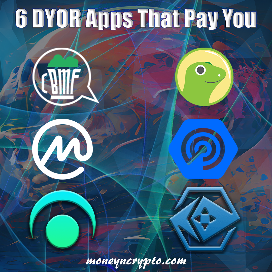 6 DYOR apps that pay you.png