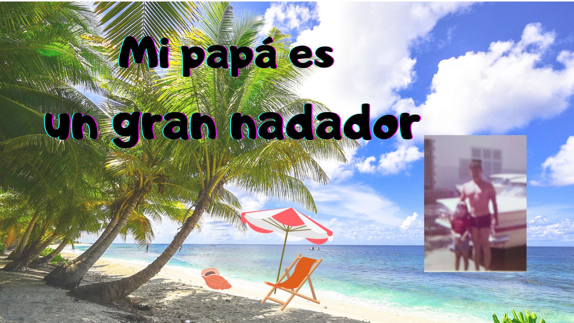 Mi papá es un gran nadador.jpg