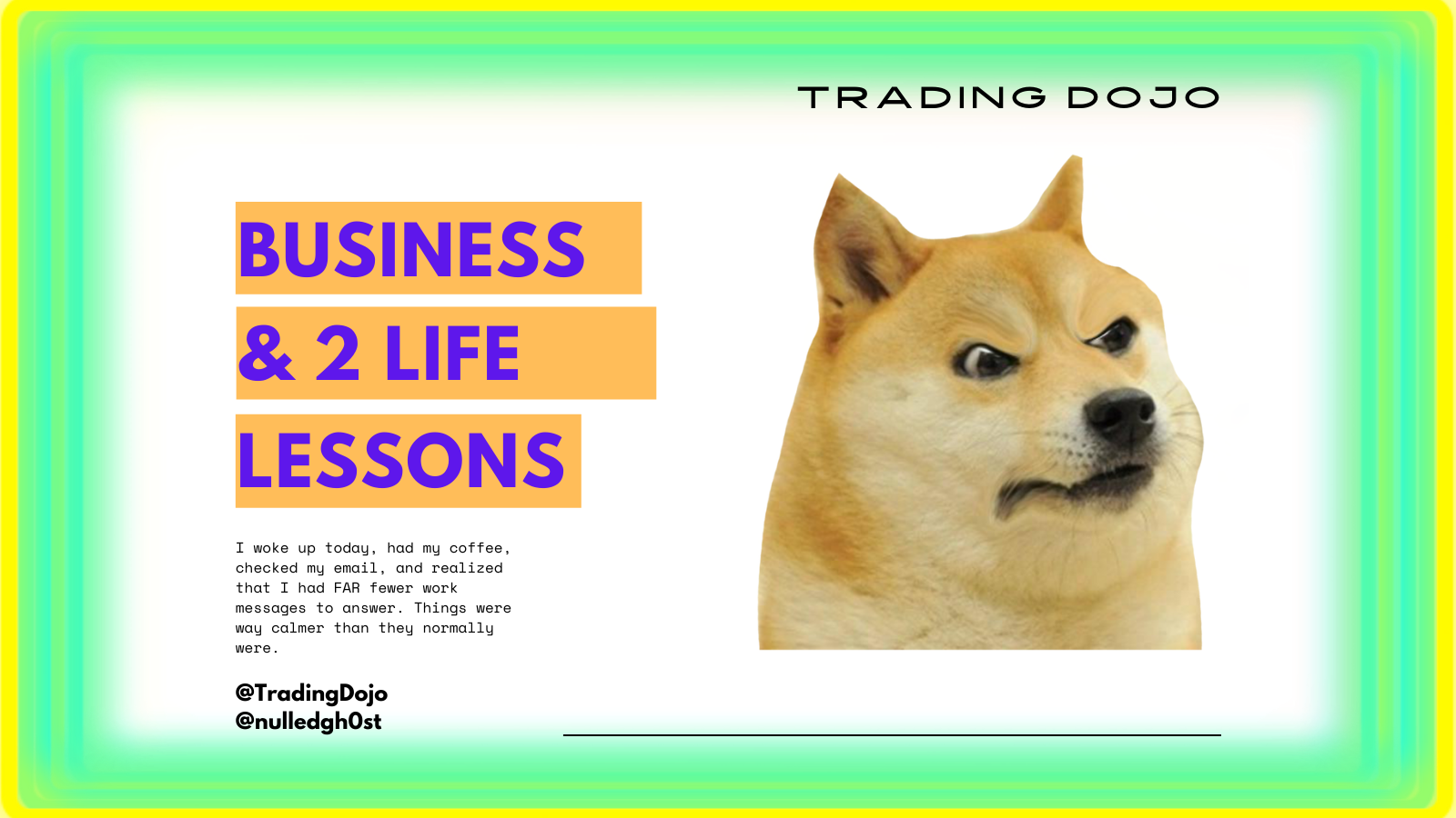 TradingDojo 15 My Tough Business Lessons.png