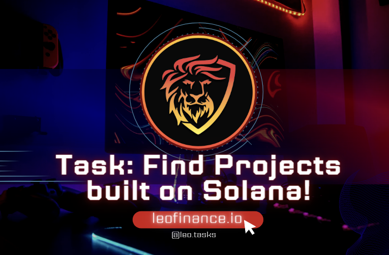 @leo.tasks/open-task-find-ten-projects-built-on-solana