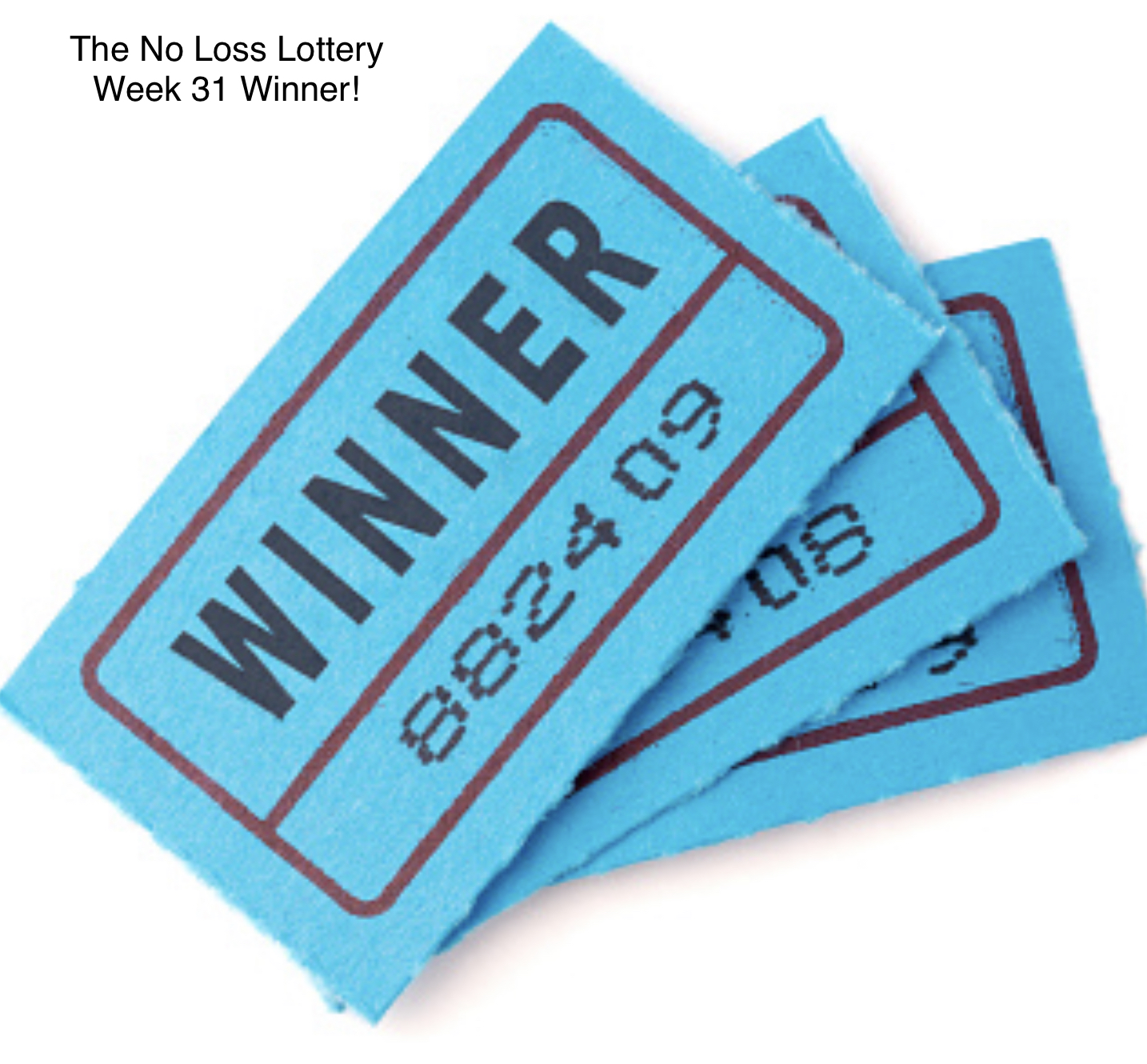 @nolosslottery/winners-announcement-week-thirty-one-of-the-no-loss-lottery