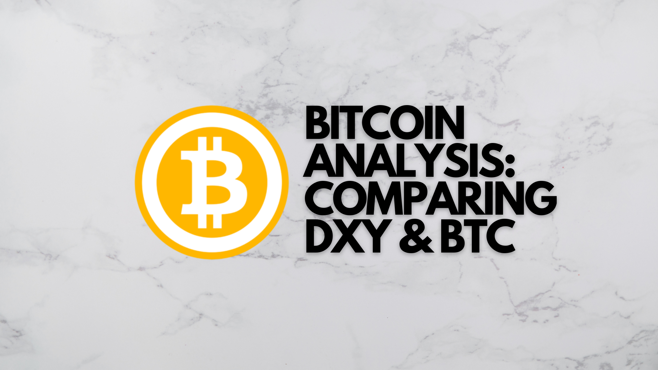 @brando28/bitcoin-analysis-comparing-dxy-and-btc