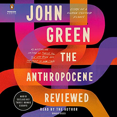 The Anthropocene Reviewed.jpg