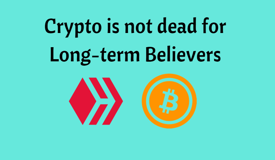 @reeta0119/crypto-is-not-dead-for-long-term-believers