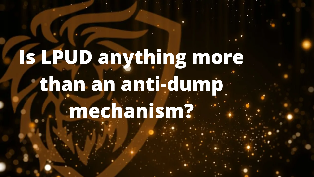 @quincykristoffer/is-lpud-anything-more-than-an-anti-dump-mechanism