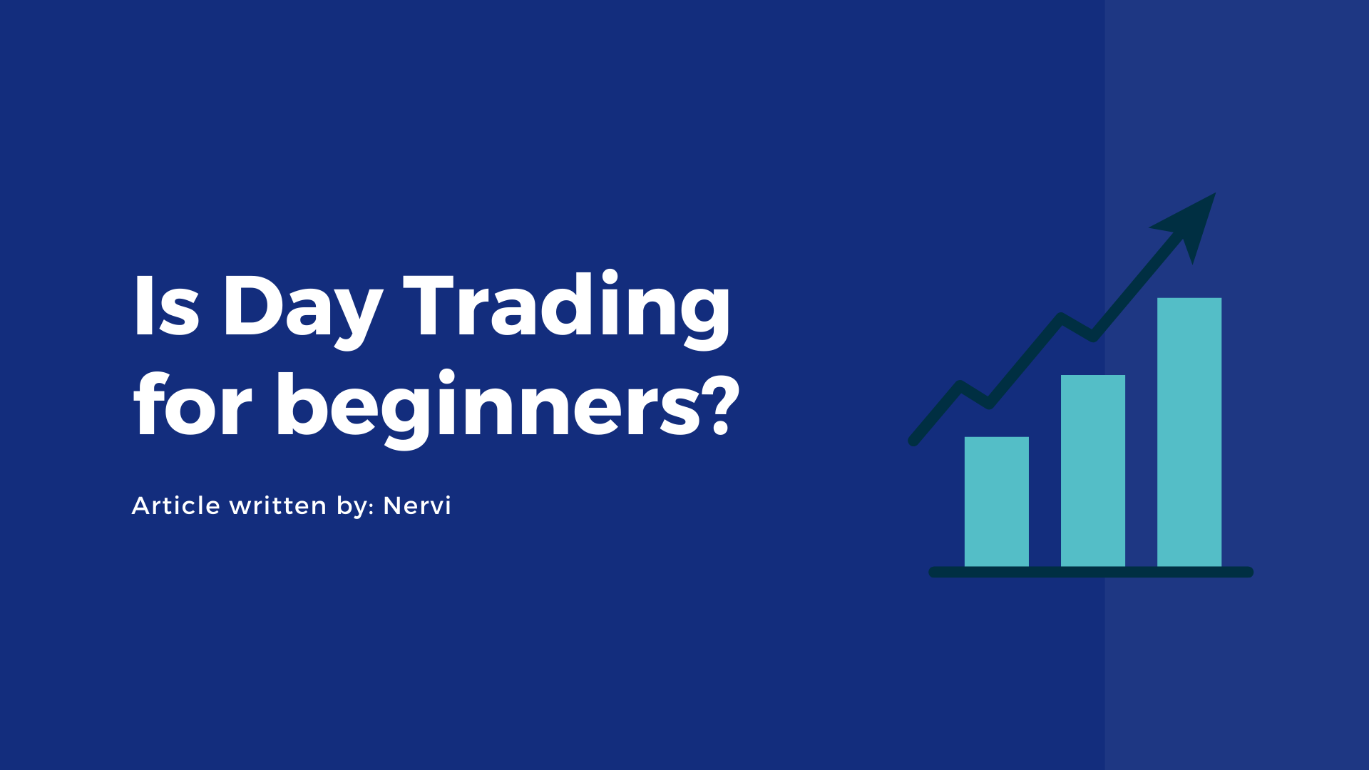 Is Day Trading for beginners.png