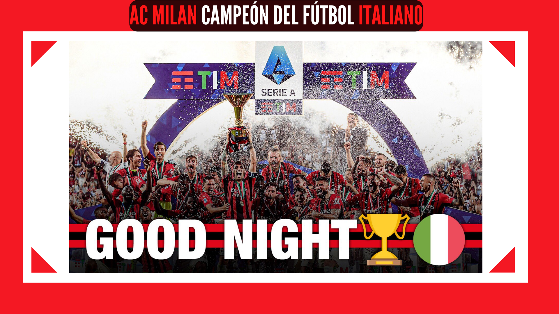 AC Milan campeón del Fútbol Italiano.png