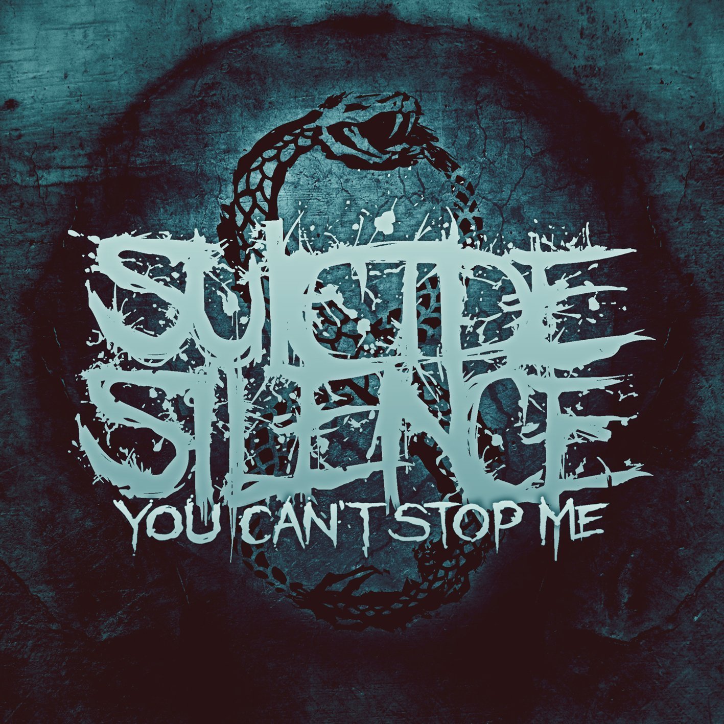 Suicide-Silence-You-Cant-Stop-Me.jpg