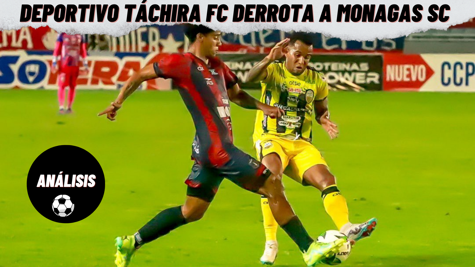 deportivo táchira fc derrota a monagas sc.png