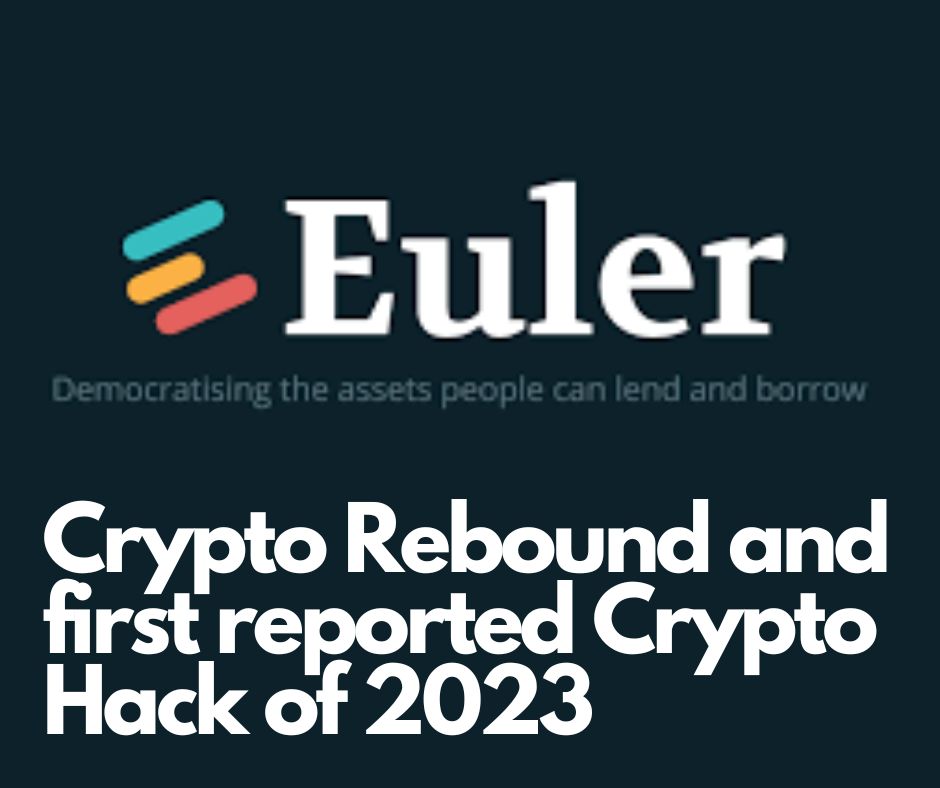Crypto Rebound and first reported Crypto Hack of 2023.jpg