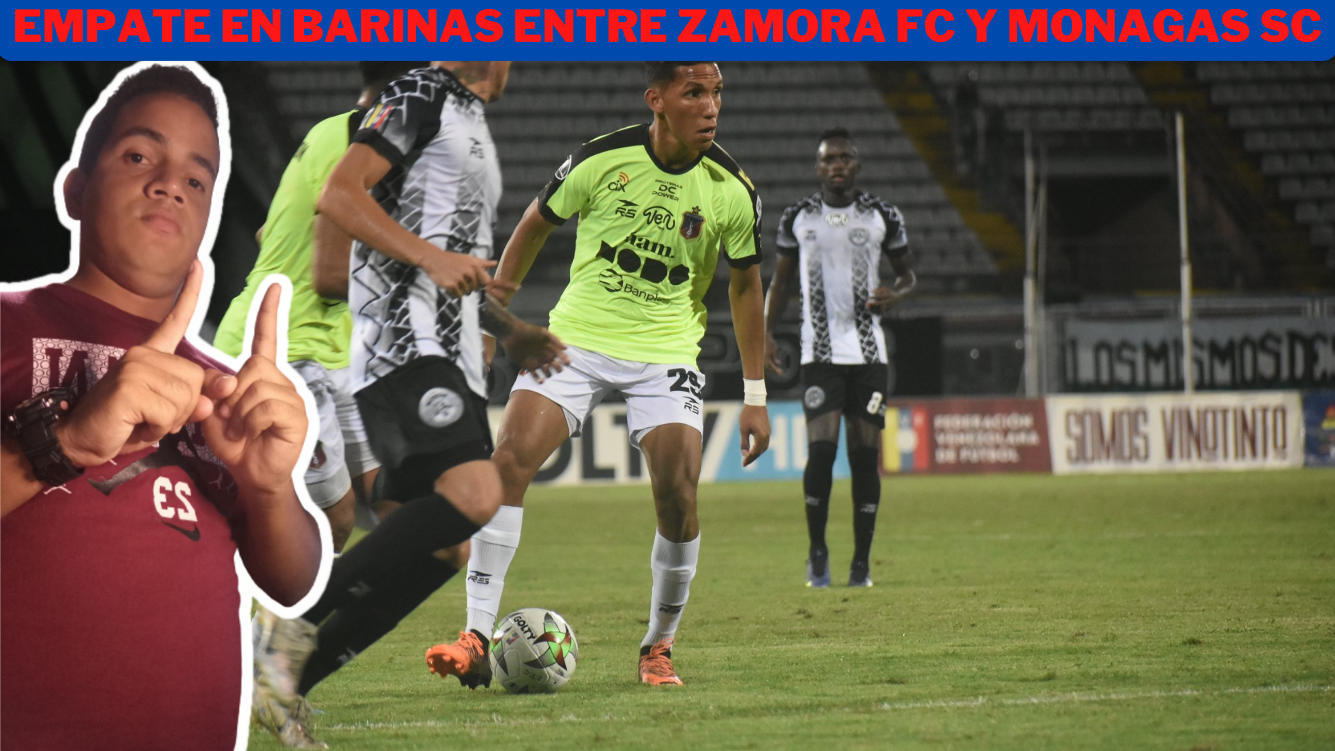 empate en barinas entre zamora fc y monagas sc.png