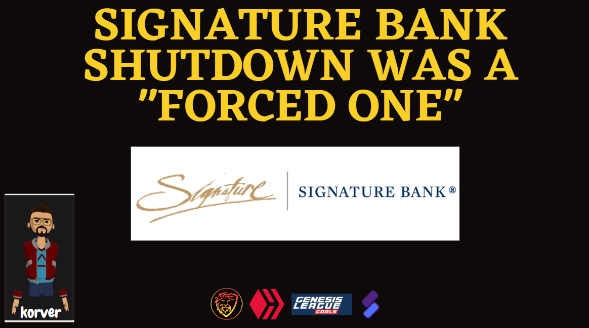 @korver/signature-bank-shutdown-was-a-forced-one