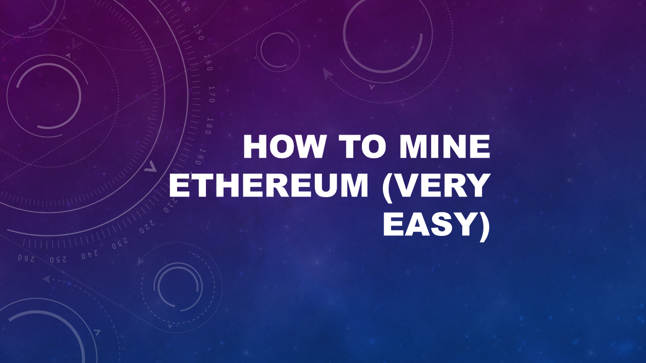 How To Mine Ethereum (Very Easy).png