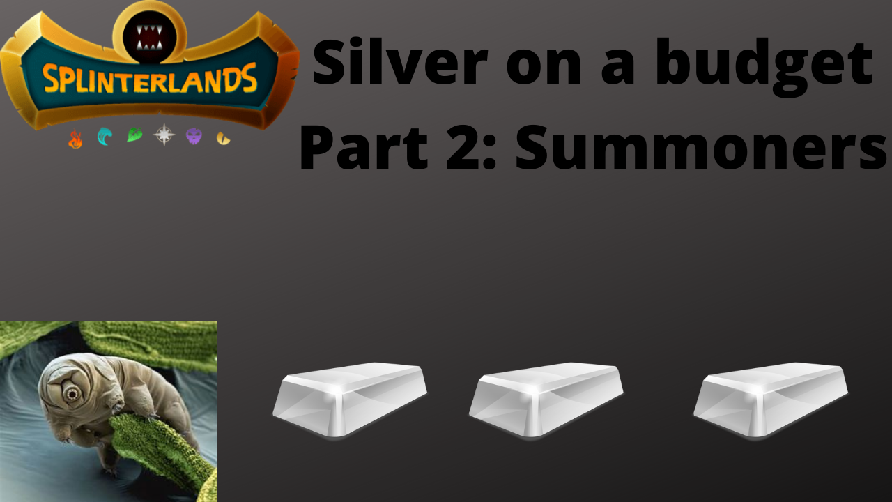 Splinterlands Silver on a budget! Part 2.png