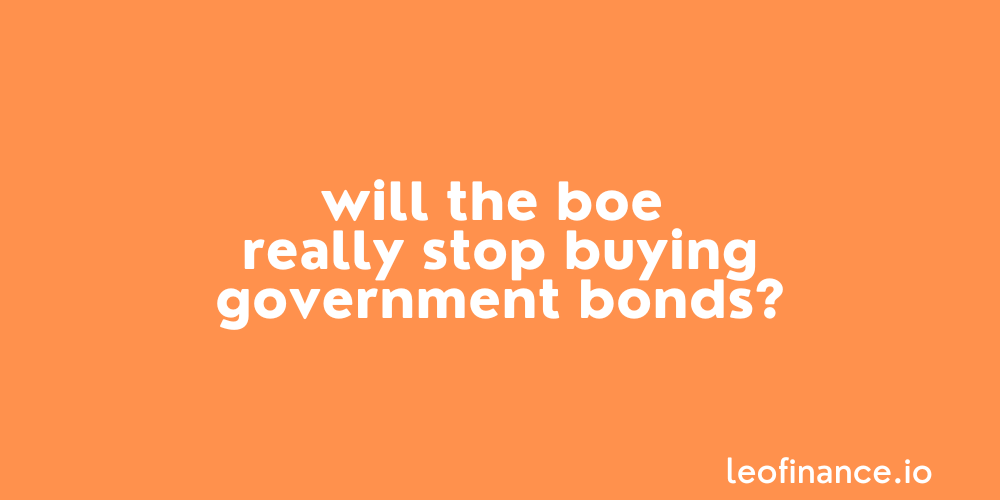 @forexbrokr/will-the-boe-really-stop-buying-uk-government-bonds