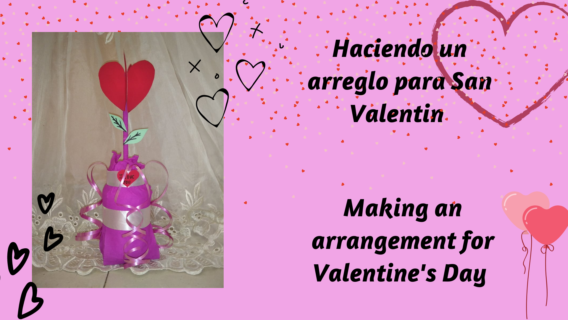 Haciendo un arreglo para San Valentin.png