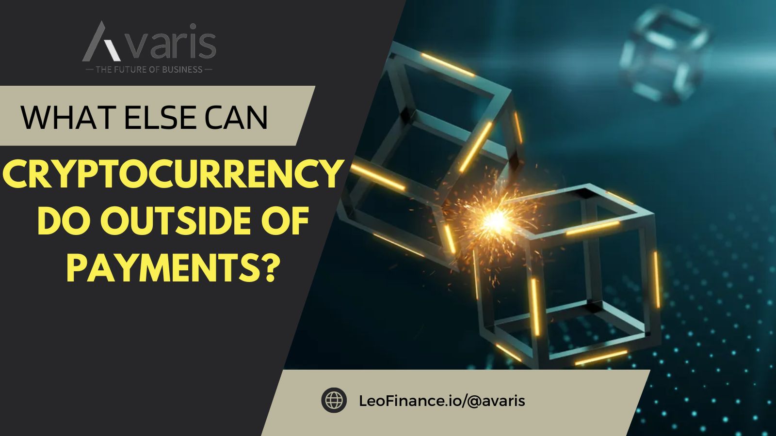 @avaris/what-else-can-cryptocurrency-do-outside-of-payments