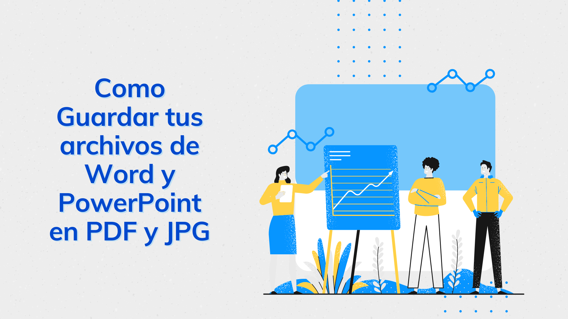 Como Guardar tus archivos de Word y PowerPoint en PDF y JPG.png