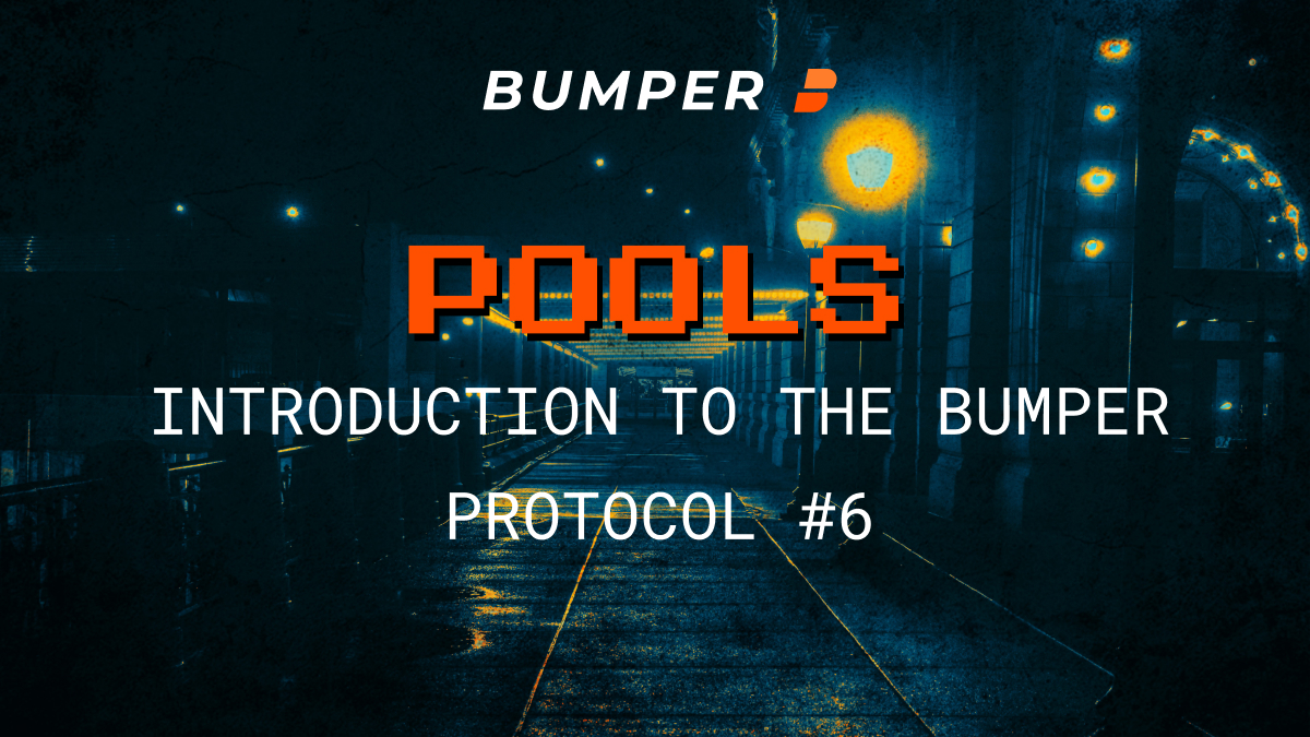 @bumper-fi/introduction-to-bumper-6-how-pools-work