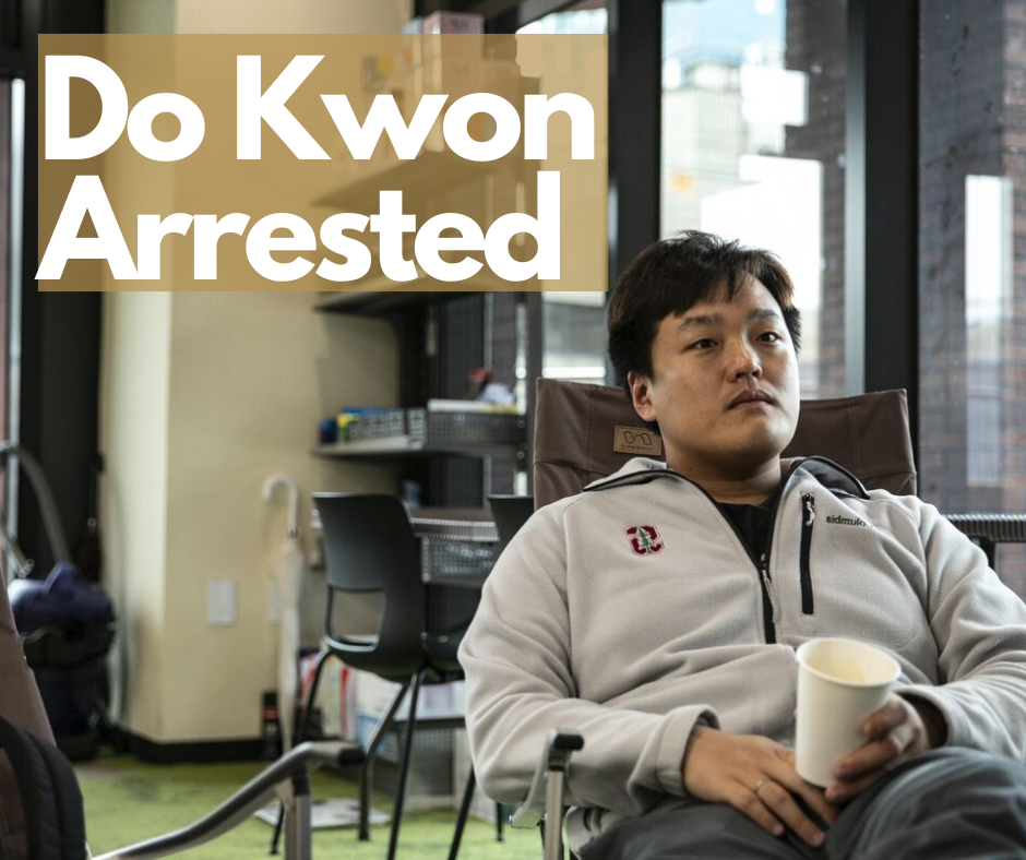 Do Kwon Arrested.png