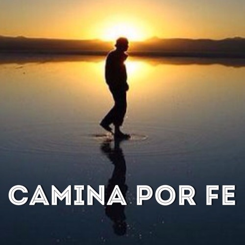 Walking By Faith Caminando Por Fe Engesp — Hive 8744