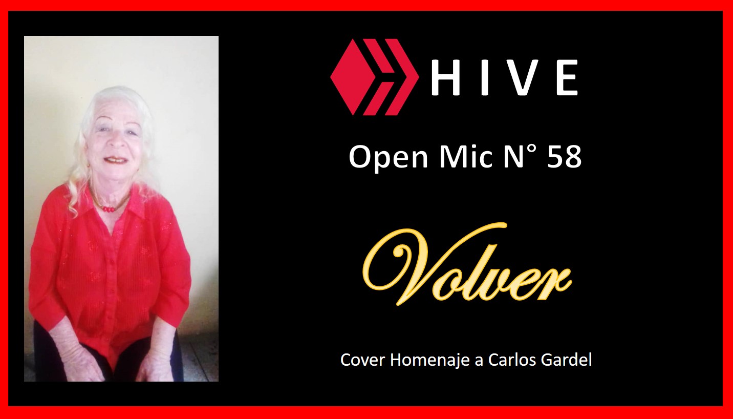 Hive Open Mic Semana 58 - Volver de Carlos Gardel, Cover — Hive