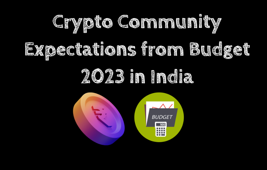 @alokkumar121/crypto-community-expectations-from-budget-2023-in-india