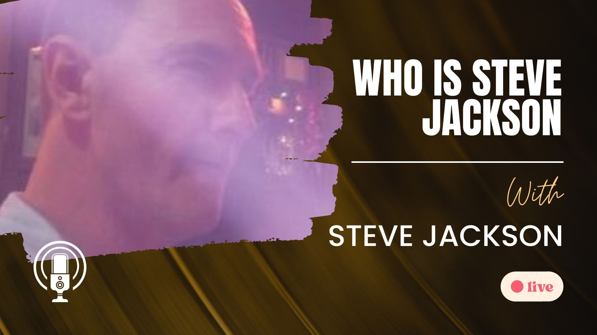 who is Steve Jackson.jpg