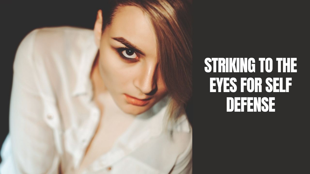 Striking To The Eyes For Self Defense.jpg
