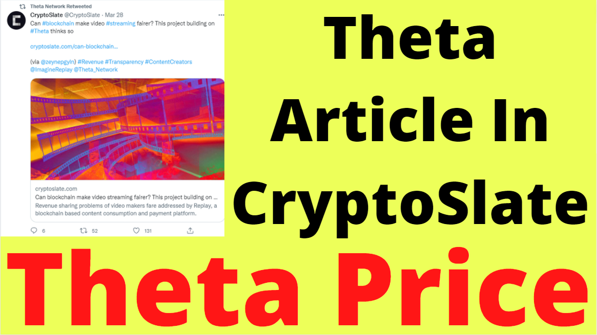 @freeforever/breaking-new-theta-article-in-crypto-slate-and-theta-is-up-7-today