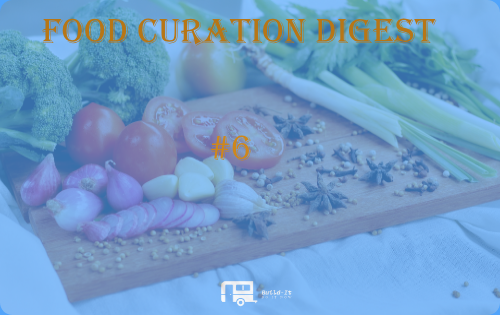 food curation digest #6.png