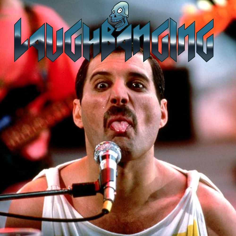 LaughbangingPodcast254 - GreyShelter - Queen - Vocalistas cotas - Metaleiros que gostam de Marilyn Manson.jpg