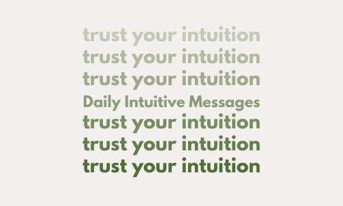 Daily Intuitive Messages 940 × 600 px 600 × 400 px 500 × 300 px.png