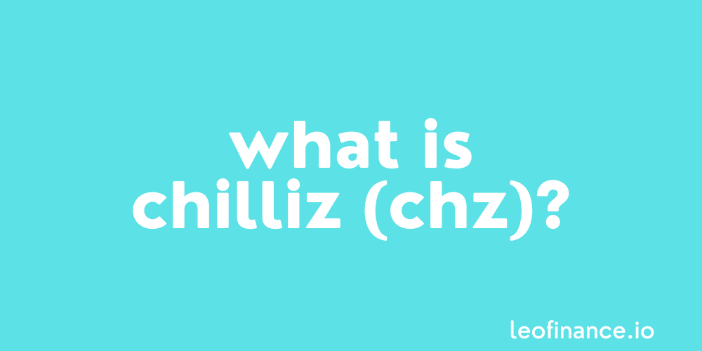 @crypto-guides/what-is-chilliz-coin-chz