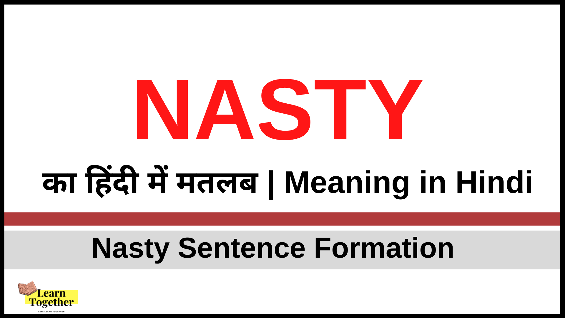Meaning of Nasty in Hindi.png