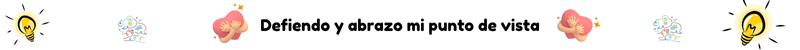 Separador Defiendo y abrazo mi punto de idea.png