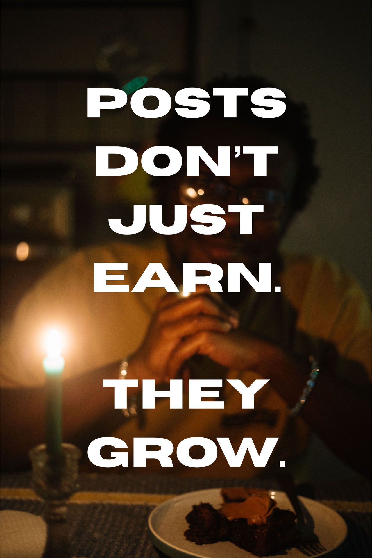 Posts don’t just earn. they appreciate..jpg