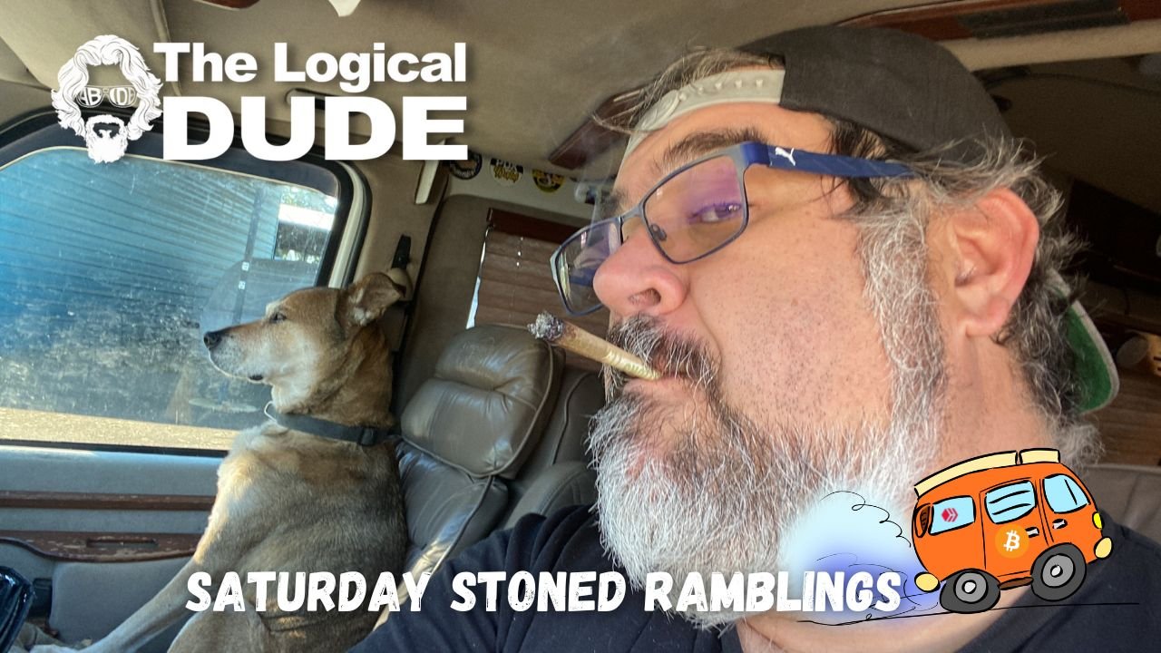 Saturday Morning Stoned Ramblings